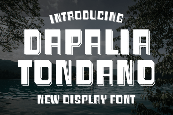 Dapalia Tondano Font for Bold and Memorable Branding