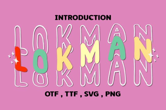 Lokman Display Font for Youthful and Joyful Branding