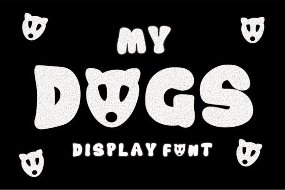 My Dogs: A Bold Display Font for Friendly Brand Identity