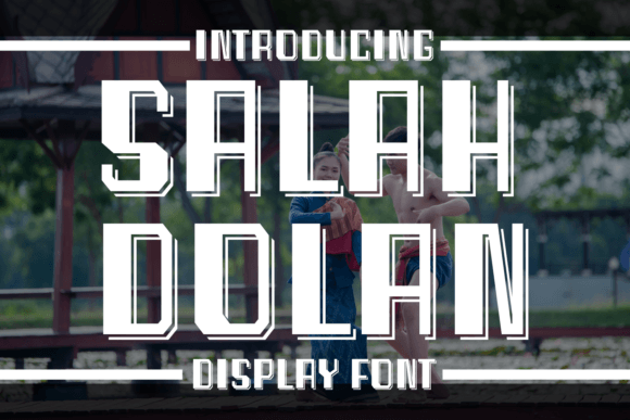 Salah Dolan: A Bold Display Font for Eye-Catching Branding