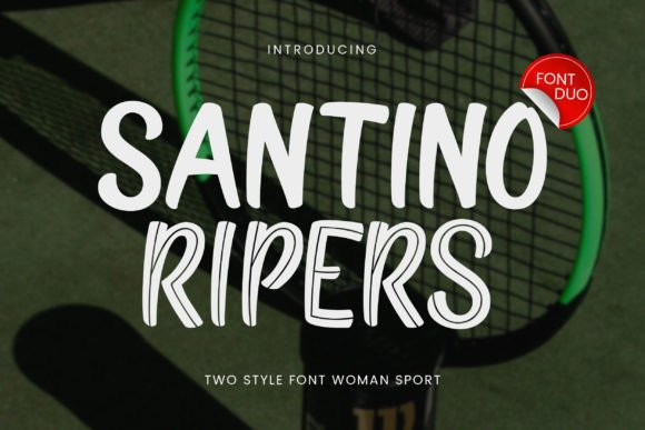 Santino Ripers: A Bold Display Font for Powerful Typography