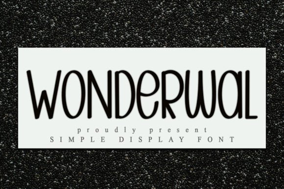Wonderwall Font: A Simple Way to Elevate Your Brand